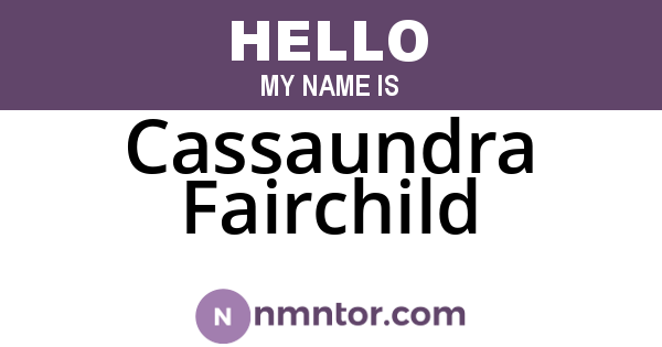 Cassaundra Fairchild