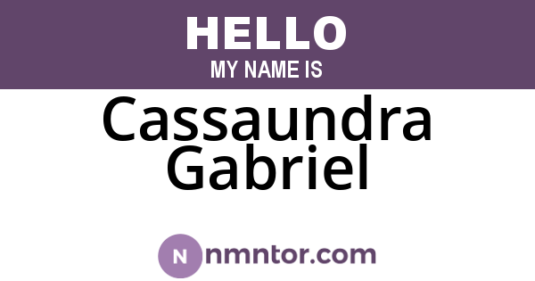 Cassaundra Gabriel