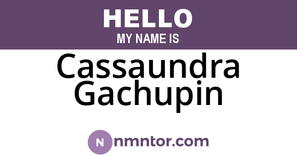Cassaundra Gachupin