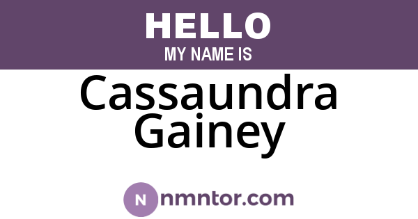 Cassaundra Gainey