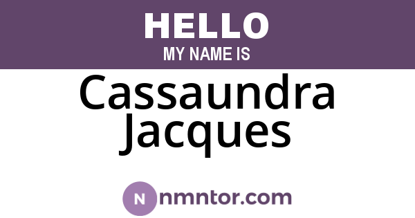 Cassaundra Jacques