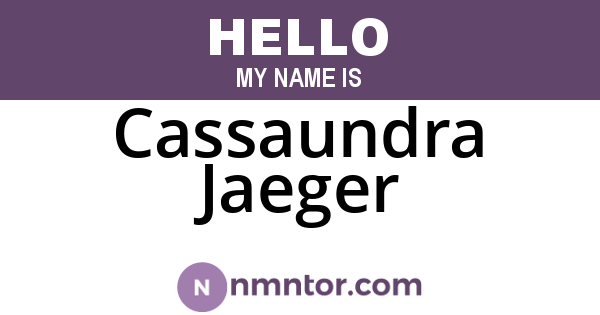 Cassaundra Jaeger