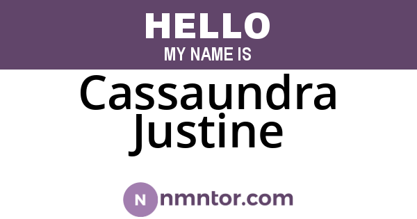 Cassaundra Justine