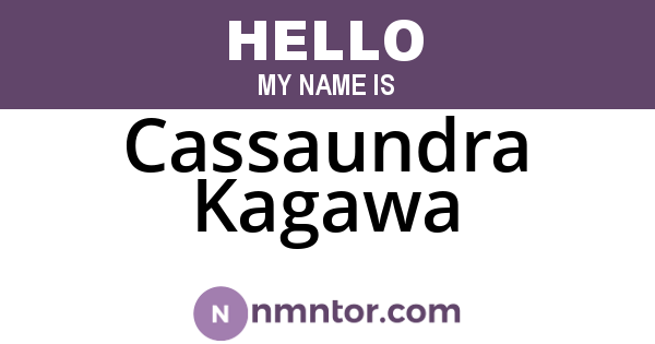 Cassaundra Kagawa