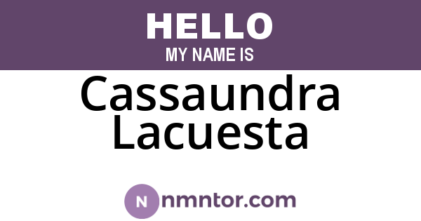 Cassaundra Lacuesta