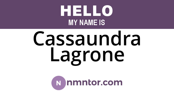Cassaundra Lagrone