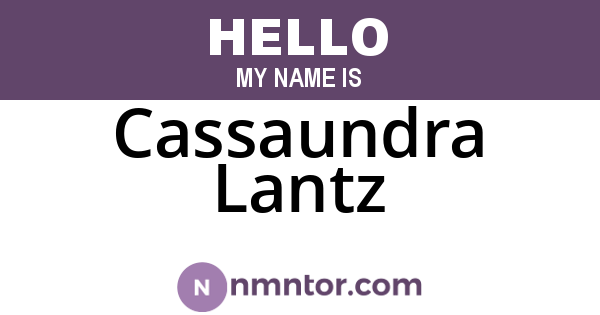 Cassaundra Lantz
