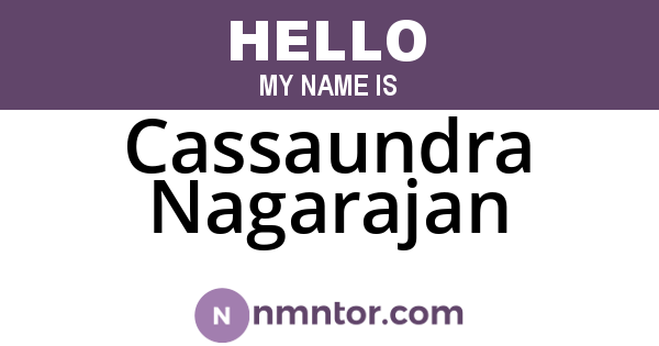 Cassaundra Nagarajan