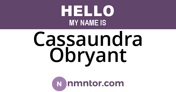 Cassaundra Obryant