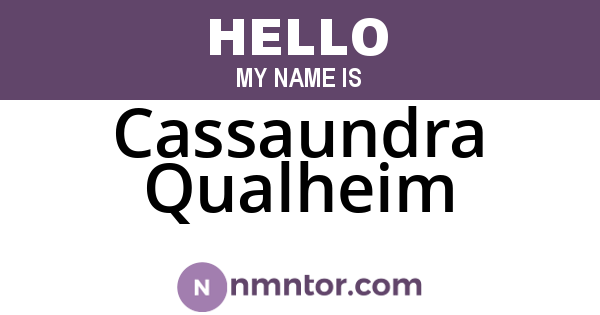 Cassaundra Qualheim