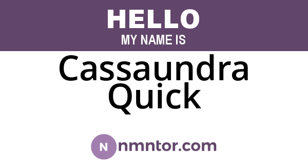 Cassaundra Quick