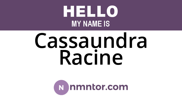 Cassaundra Racine