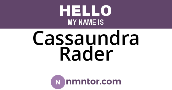 Cassaundra Rader