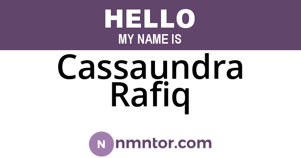 Cassaundra Rafiq