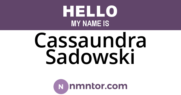 Cassaundra Sadowski