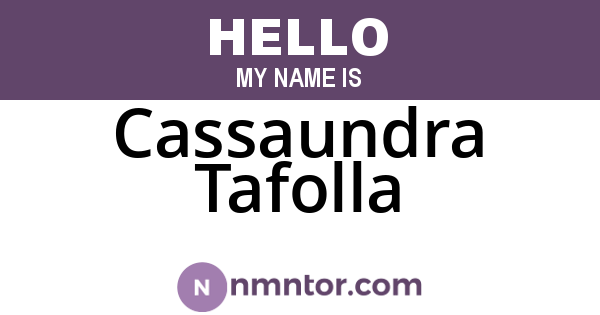 Cassaundra Tafolla