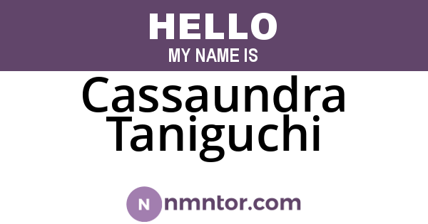 Cassaundra Taniguchi