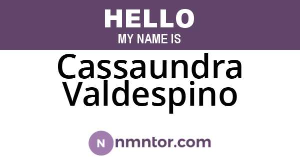 Cassaundra Valdespino