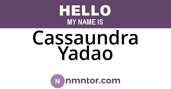 Cassaundra Yadao