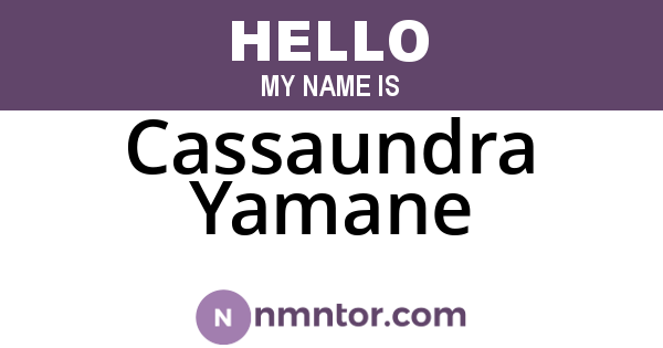 Cassaundra Yamane