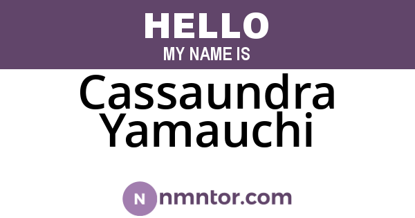 Cassaundra Yamauchi
