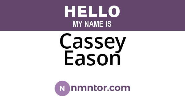 Cassey Eason