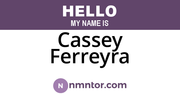 Cassey Ferreyra