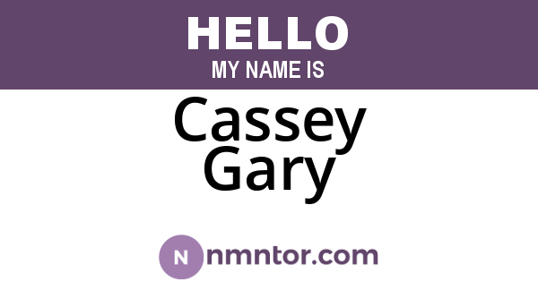 Cassey Gary