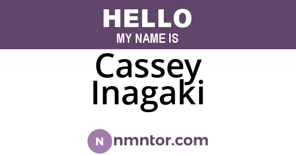Cassey Inagaki