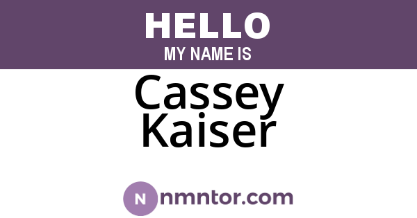 Cassey Kaiser