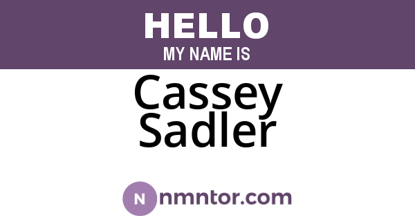 Cassey Sadler
