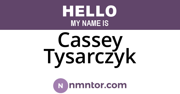 Cassey Tysarczyk