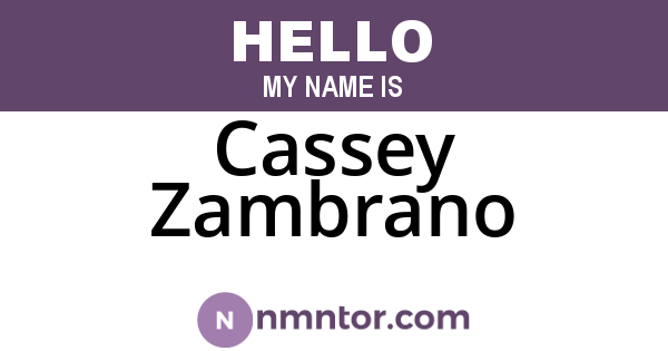 Cassey Zambrano