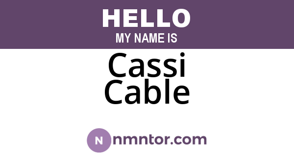 Cassi Cable