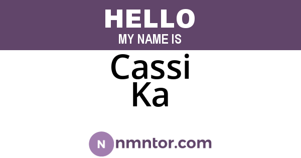 Cassi Ka