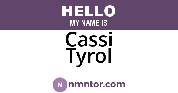 Cassi Tyrol