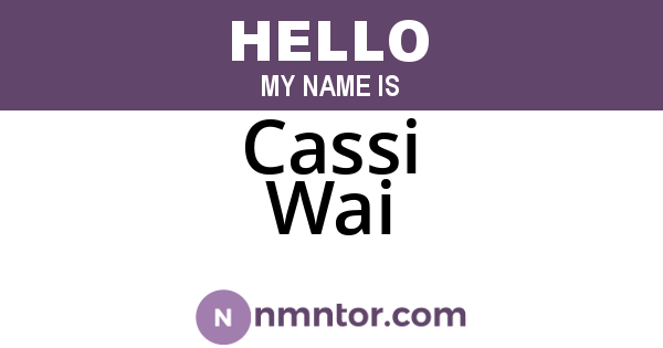 Cassi Wai