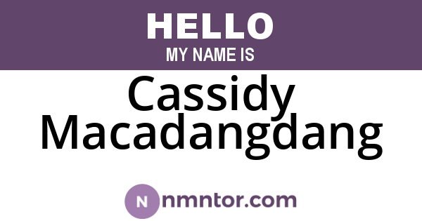 Cassidy Macadangdang