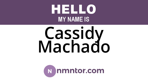 Cassidy Machado