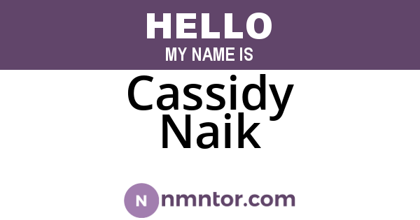 Cassidy Naik