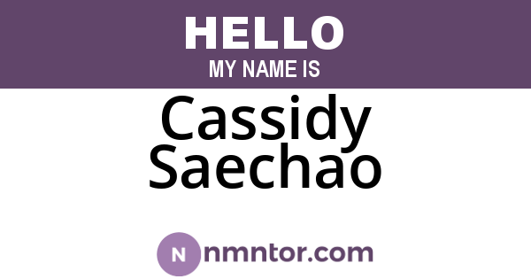 Cassidy Saechao