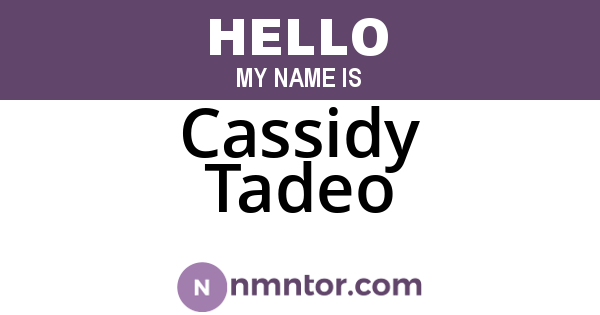 Cassidy Tadeo