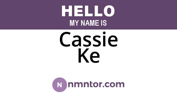Cassie Ke