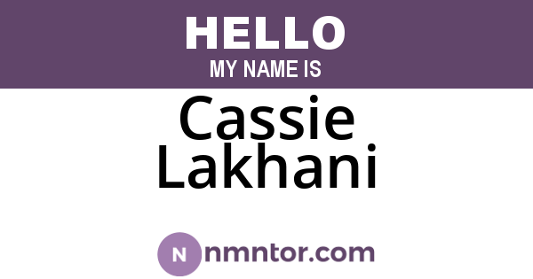 Cassie Lakhani