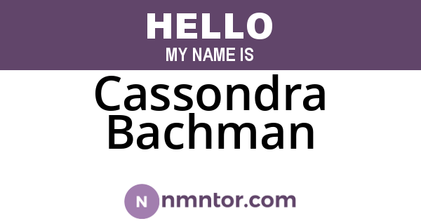 Cassondra Bachman