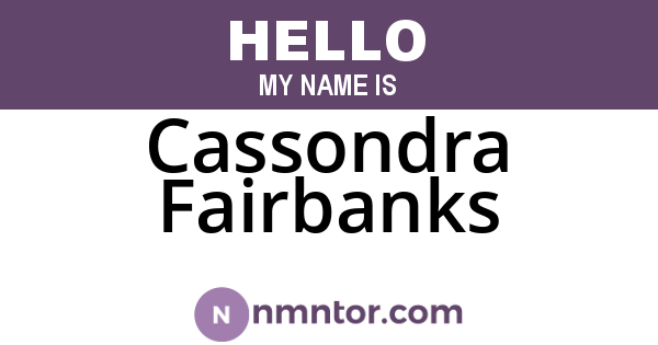 Cassondra Fairbanks