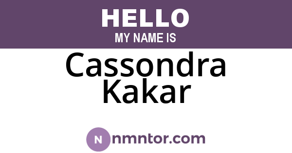 Cassondra Kakar