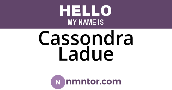 Cassondra Ladue