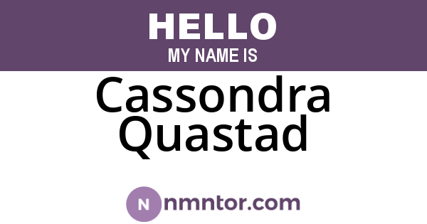 Cassondra Quastad