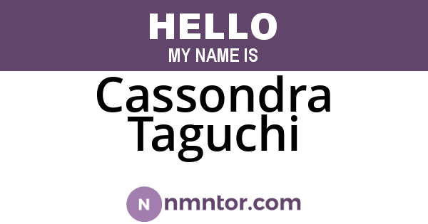 Cassondra Taguchi